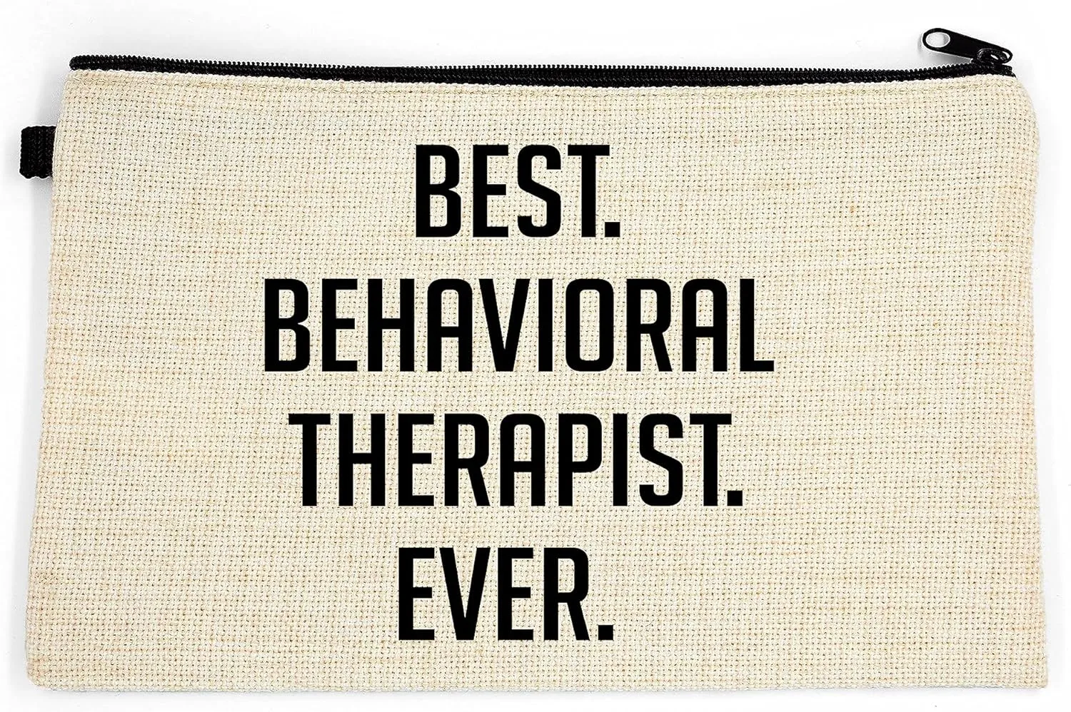 Behavioral Therapist Makeup Bag, Gift For Behavioral Therapist, Behavioral Therapist Cosmetic Bag, Best Behavioral Therapist Ever, Toiletry Bag, Birthday Gift For Her, Makeup Bag For Women, Christmas Gift Bag