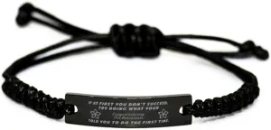 Black Stainless Steel Handmade Bracelets Adjustable Cord Inspirational, Engineering Technician If at first you don't succeed, try doing what your athletic trainer told you to do the first time.