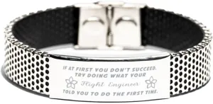 Inspirational Stainless Steel Bracelet, If at first you don't succeed, try doing what your athletic trainer told you to do the first time., Gifts for Flight Engineer Engraved Message