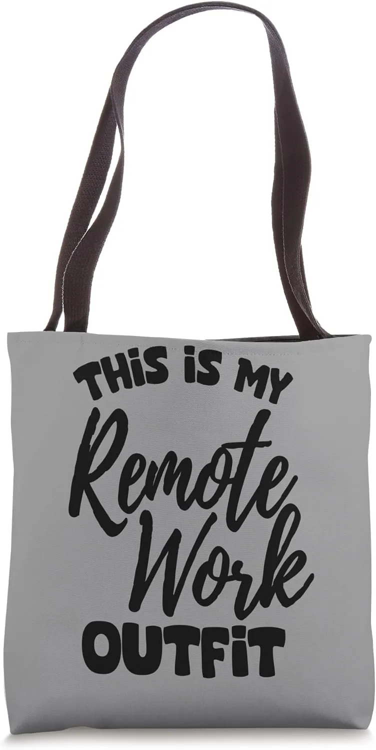 Remote Work Funny Saying Digital Nomad Tote Bag